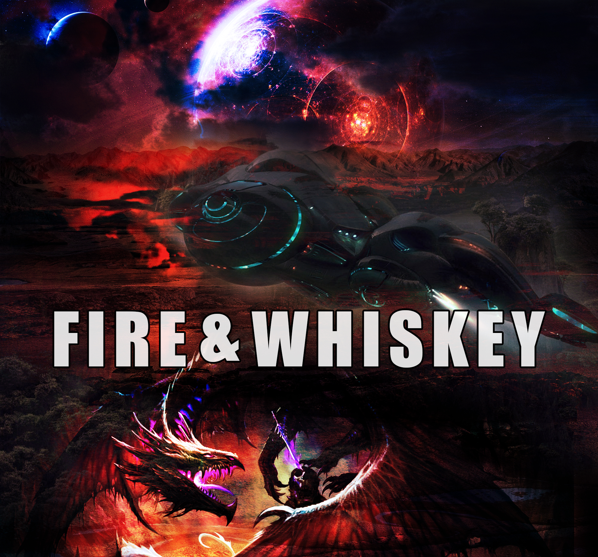 FIRE & WHISKEY